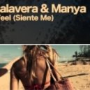 Calavera feat. Manya & Mijail - I Feel (Siente Me)