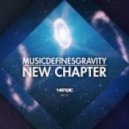 MusicDefinesGravity - New Chapter