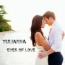 Yulianna - Eyes of Love