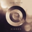 Affinity - Hidden by