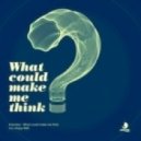 Kolombo - What Could Make Me Think