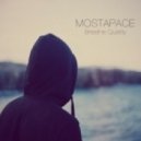 Mostapace - Breathe Quietly ()