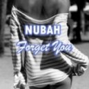 Nubah - Forget You