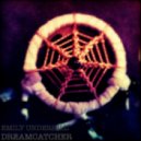 Emily Underhill - Dreamcatcher (Cross Them Out Remix)