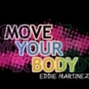 Eddie M - Your Body (Original Mix)
