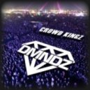 DMNDZ - Crowd Kingz