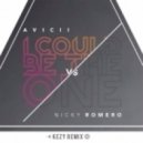 Avicii & Nicky Romero - I Could Be The One