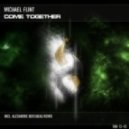 Michael Flint - Come Together