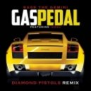 Sage The Gemini - Gas Pedal