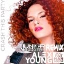 Alex Young feat. Fatman Scoop - Crash This Party (Junior Rodgers Remix)