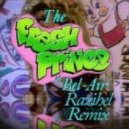 The Fresh Prince - Of Bel Air (Razihel Remix)