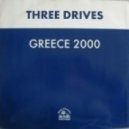 Three Drives - Greece 2000 (Eric Mark 2013 Remix)