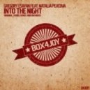 Gregory Esayan - Into the Night Feat. Natalia Pevcova