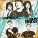 Lush & Simon vs. Krewella - Alive City