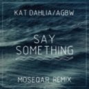 Kat Dahlia - Say Something (A Great Big World Cover)