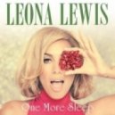 Leona Lewis - One More Sleep