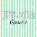 Erasure - Gaudete