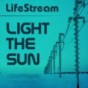 LifeStream - Light the sun