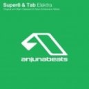 Super8 & Tab - Elektra vs. Helsinki Scorchin (EF Mashup)