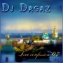 Dj Dagaz - Love confession 07 ()