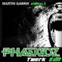 Martin Garrix - Animals (Phat Kidz Twerk Edit)