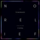 Tensnake feat. Fiora - No Relief (Original Mix)