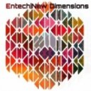 Entech - New Dimensions