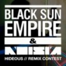 Noisia & Black Sun Empire - Hideous (Lockjaw Remix)
