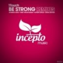 1Touch - Be Strong