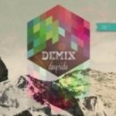 DemiX - Deepside part 5