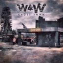 W&W - Ghost Town