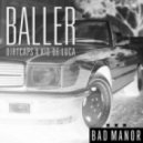 Dirtcaps x Kid de Luca - Baller
