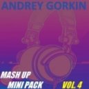 Sak Noel & DJ Mikis & Dmitriy Nikolayzen vs. DJ Renat - I Am The Law (Andrey Gorkin Mash Up)