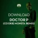Doctor P - Shishkabob (Cookie Monsta Trap Remix)