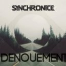 Synchronice - Denoument (Original Mix)