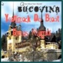 Ian Oliver feat. Shantel - Bucovina 2014 (Yellineck Da Beat Goes Remix)