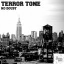 Terror Tone - No Doubt