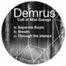 Demrus - Separate Souls (Original mix)