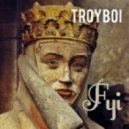 TroyBoi - Fyi (Original mix)