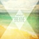 Mendus - Breathe