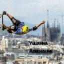 Yulianna - Adrenaline