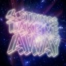 4 Strings - Take Me Away