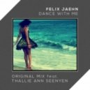 Felix Jaehn feat. Thallie Ann Seenyen - Dance With Me