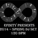 Efinity - 2014 Spring DJ Set