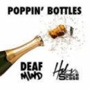 DeafMind, Hal-v & SpaceCase - Poppin\' Bottles (Original mix)