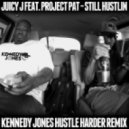Juicy J - Still Hustlin