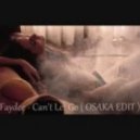 Faydee - Can't let go