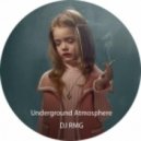 DJ RMG - Underground Atmosphere
