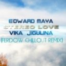 Edward Maya feat Vika Jigulina - Stereo Love