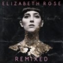 Elizabeth Rose - The Good Life